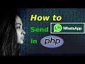 How to send WhatsApp messages in PHP (Outdated)