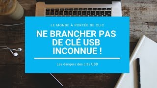 Ne branchez pas de clé USB !