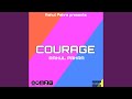 Courage