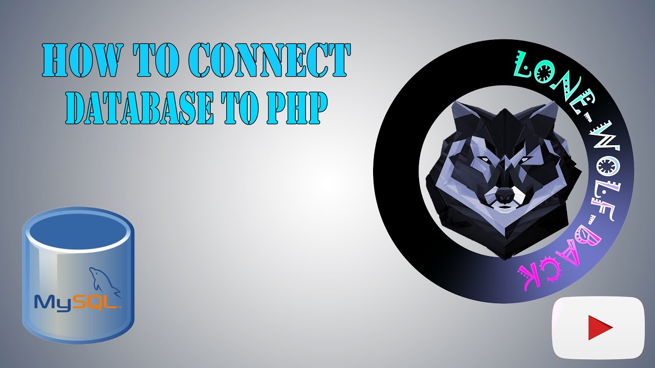 HOW To Connect ||PHP To Mysql Database|| - YouTube