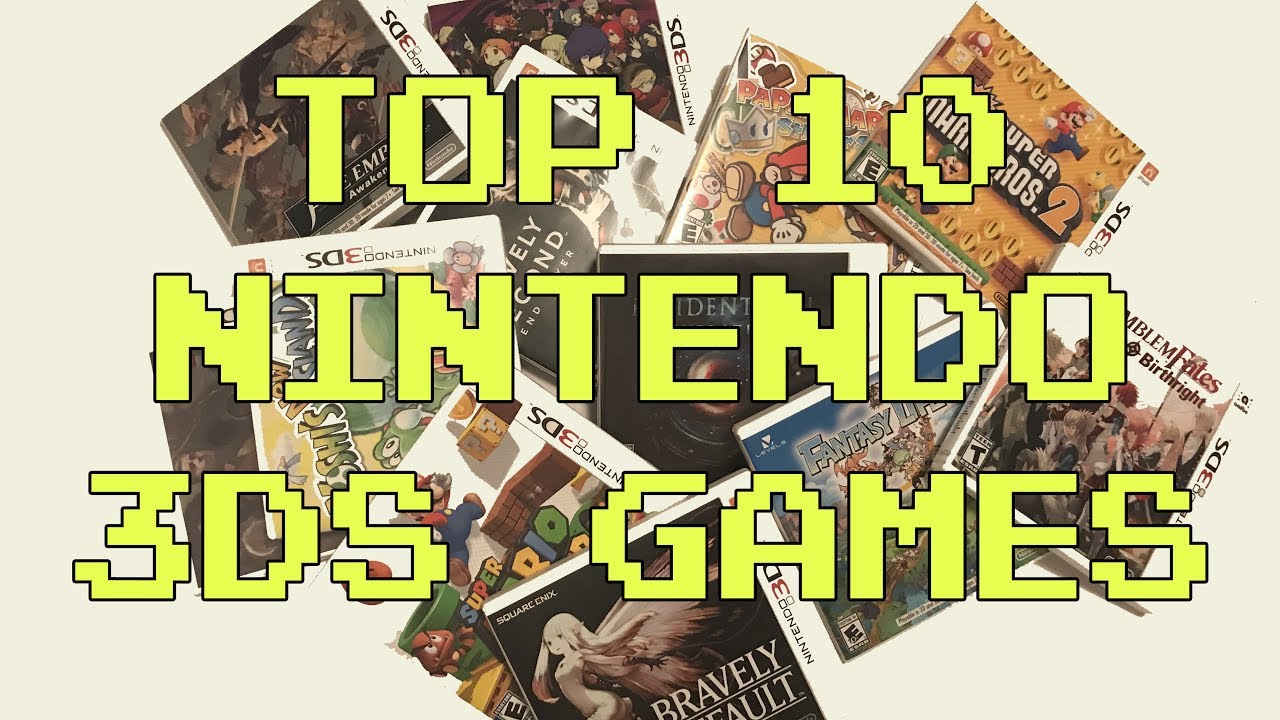 TOP 10 BEST NINTENDO 3DS GAMES! - YouTube