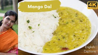 Mango Dal | Mamidikaya Pappu Recipe under 20 minutes