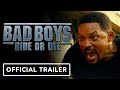 Bad Boys: Ride or Die - Official Final Trailer (2024) Will Smith, Martin Lawrence