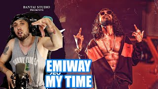 EMIWAY - MY TIME || Classy's World Reaction