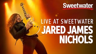 Jared James Nichols Live at Sweetwater