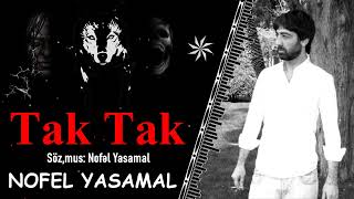 Nofel Yasamal - Tak Tak (2023)