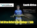 Call of the Wild The Angler South Africa,Gold African Mottled Eel Gear Challenge 1-2 Guide