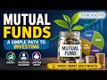 Mutual Funds Explained: A Simple Path to Investing