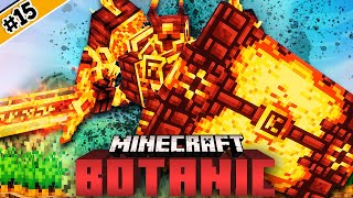 เเชมเปี้ยนเเห่งไฟ! จุดจบเเห่งการล้างบาป?! | Minecraft BotanicCraft EP.15