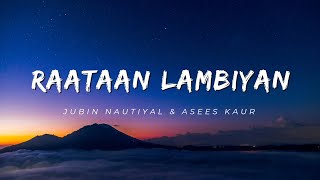 Raataan Lambiyan – Audio | Shershaah | Sidharth – Kiara | Tanishk B| Jubin Nautiyal |Asees