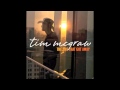 Tim McGraw - The One That Got Away