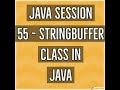 Java #55 - StringBuffer class in Java