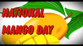 National Mango Day (July 22) - Activities and How to Celebrate National Mango Day