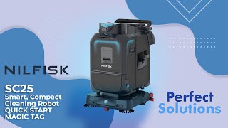 Nilfisk SC25 Quick Start with Magic Tag | Autonomous Scrubber-Dryer – Perfect Solutions Ireland