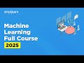 Machine Learning Full Course 2026 | Machine Learning Tutorial For Beginners | Simplilearn