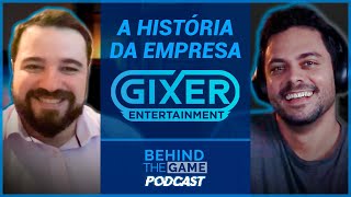 Gerenciando um estúdio que cria jogos próprios e presta serviço - Behind The Game Podcast #52