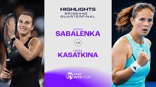 Aryna Sabalenka vs. Daria Kasatkina | 2024 Brisbane Quarterfinal | WTA Match Highlights