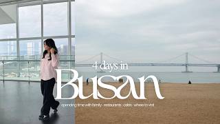 BUSAN VLOG | Spending time with family, gyeongju day trip, gwangalli haeundae beach, cafes, temple🇰🇷