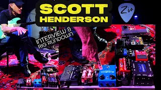 Scott Henderson - Interview & Rig Rundown Karnevel! Tour 2025 🇺🇸