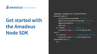 Getting started with the Amadeus Node SDK