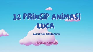 12 PRINSIP ANIMASI — LUCA