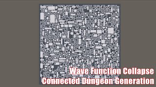 Wave Function Collapse - Connected Dungeon Generation