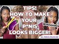 HOW TO MAKE YOUR PENIS LOOKS BIGGER | HELPFUL TIPS! | Dr. Milhouse