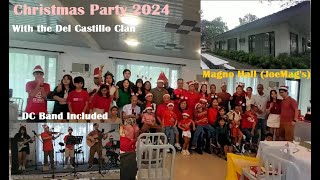 Christmas Party 2024 with the Del Castillo Clan (Free Mini-Concert Included)