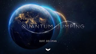 Quantum Jumping Meditation Exercise - Burt Goldman