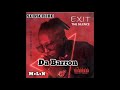 Exit Rockaz - Da Barron (the Silence Album)