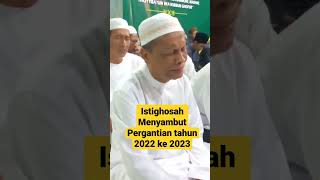 Istighosah menyambut tahun baru 2023 #shorts #zikir #istighotsah