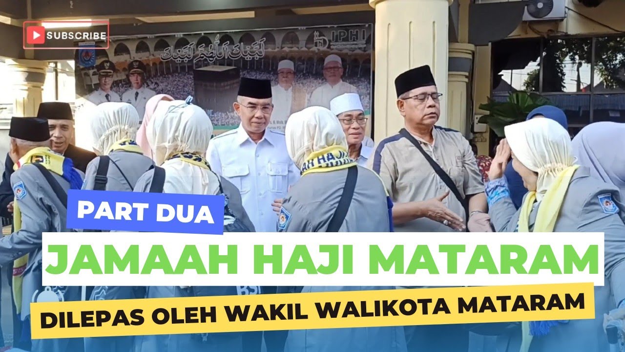 PELEPASAN JAMAAH HAJI KOTA MATARAM @banglians @NeoJapan - YouTube