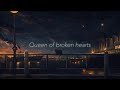 Blackbear - Queen of broken hearts[Lyrics]