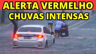 ATENÇÃO: ALERTA VERMELHO DE CHUVAS INTENSAS NO SUDESTE E CENTRO DO BRASIL!