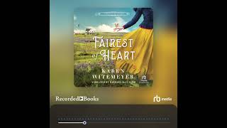 Audiobook Sample: Fairest of Heart