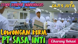 PT Sasa Inti Cikarang Bekasi Membuka Lowongan Kerja Terbaru #kerja #loker #lowongankerja #job