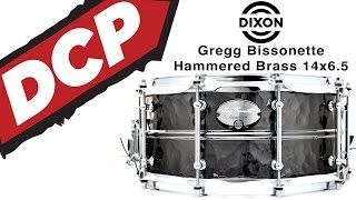 DCP Review: Dixon Gregg Bissonette Singature Hammered Brass Snare Drum 14x6.5