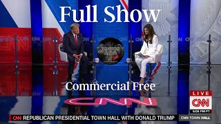 CNN Presidential Town Hall with Donald Trump (Full Show)