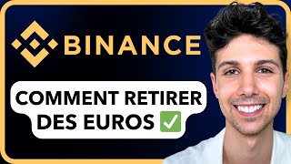 Comment Retirer des Euros sur Binance - Tutoriel Débutant 2024