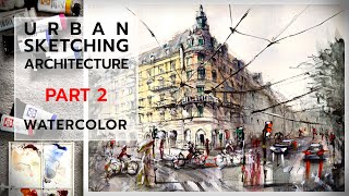 URBAN SKETCHING ARCHITECTURE | Watercolor | How to Paint a Busy Corner Scene | Step by Step | PART 2