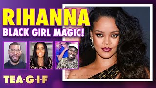 Rihanna Joins the Billionaires Club!? | Tea-G-I-F