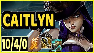 ✅CAITLYN VS KALISTA - 10/4/0 KDA ADC GAMEPLAY CHALLENGER I✅