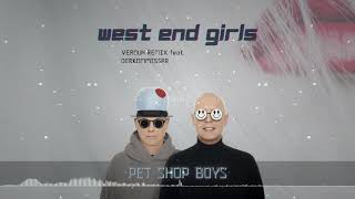 Pet Shop Boys - West End Girls (Verdun Remix & Derkommissar) #PetShopBoys​ #WestEndGirls​ #Slaphouse