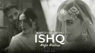 Ishq Mega Mashup Non Stop - ft. Talha Anjum | Faheem Abdullah X Mustafa Zahid \u0026 Zack Knight 2025