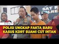 Polisi Ungkap Fakta Baru hingga Motif Suami Cut Intan Nabila Terkait Kasus KDRT Selebgram