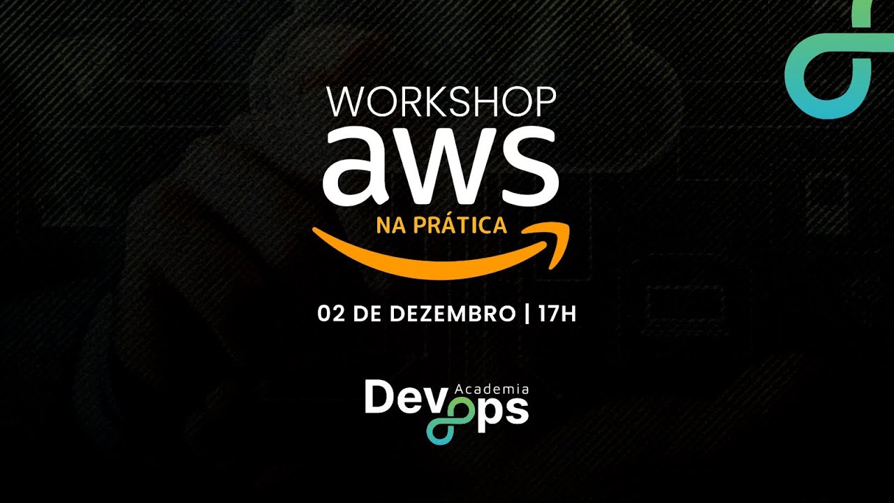 Workshop Aws Na Prática Youtube