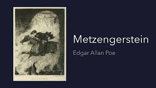 Metzengerstein - Edgar Allan Poe - cuento en audiolibro