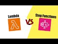 AWS Lambda vs AWS Step Functions, an in-depth comparison