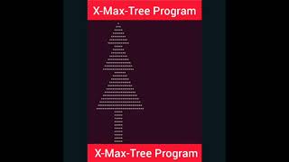 #C16 To print X-Max-Tree in C || computer programming || #shorts #programming #coding
