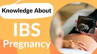 Irritable Bowel Syndrome Pregnancy | Irritable Bowel Syndrome (IBS) And What Tests You Should Get